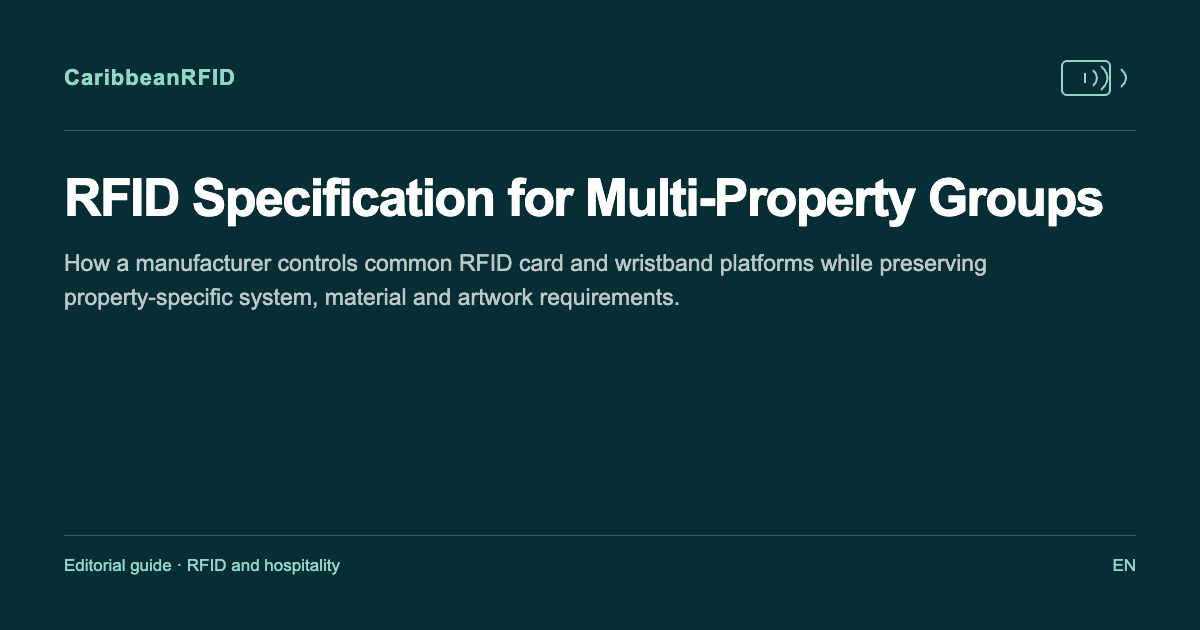 RFID Specification for Multi-Property Groups